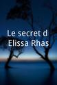 Alain Janey Le secret d'Elissa Rhaïs