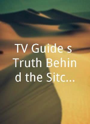 TV Guide's Truth Behind the Sitcom Scandals 2海报封面图