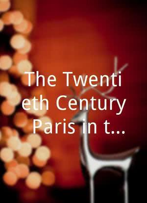 "The Twentieth Century" Paris in the Twenties (1960)海报封面图