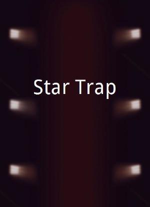 Star Trap海报封面图