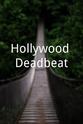Milton Killen Hollywood Deadbeat
