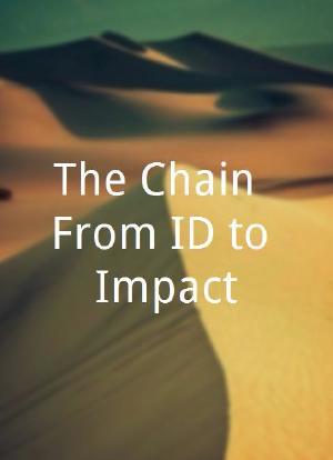 The Chain: From ID to Impact海报封面图