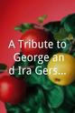 Tiffany Chin A Tribute to George and Ira Gershwin: A Memory of All That
