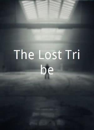 The Lost Tribe海报封面图