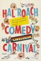 Fred Trowbridge The Hal Roach Comedy Carnival