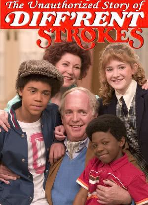 Behind the Camera: The Unauthorized Story of 'Diff'rent Strokes'海报封面图