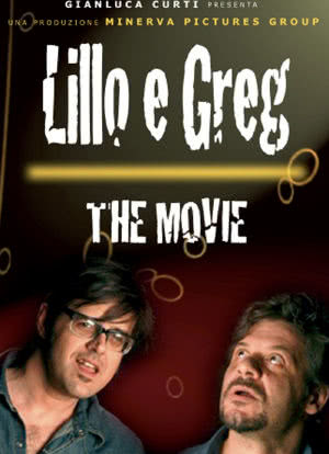 Lillo e Greg - The movie!海报封面图