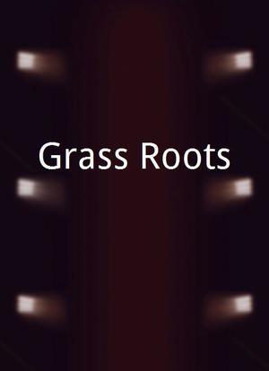 Grass Roots海报封面图