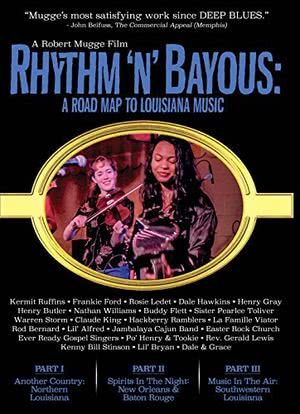 Rhythm 'n' Bayous: A Road Map to Louisiana Music海报封面图