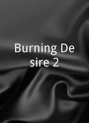 Burning Desire 2海报封面图