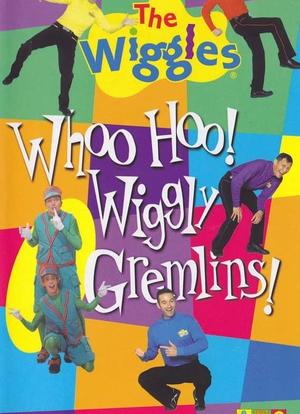The Wiggles: Whoo Hoo! Wiggly Gremlins!海报封面图