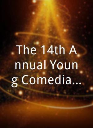 The 14th Annual Young Comedians Special海报封面图