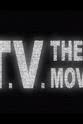 Steve Iliff T.V.: The Movie