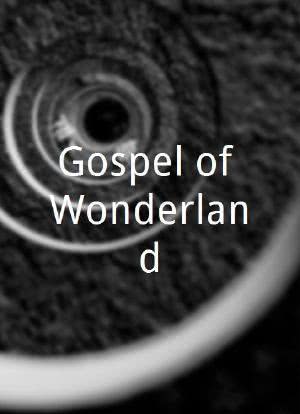 Gospel of Wonderland海报封面图
