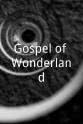 Ryan J. Mitchell Gospel of Wonderland