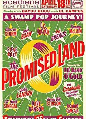 The Promised Land: A Swamp Pop Journey海报封面图