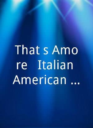 That's Amore!: Italian-American Favorites海报封面图