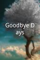 Reginald Jessup Goodbye Days
