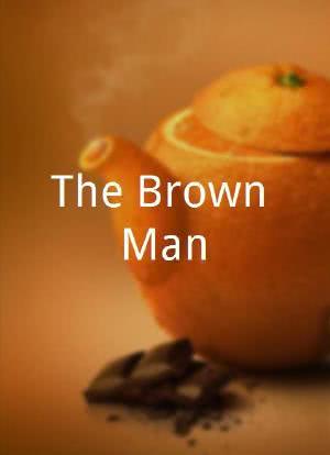 The Brown Man海报封面图