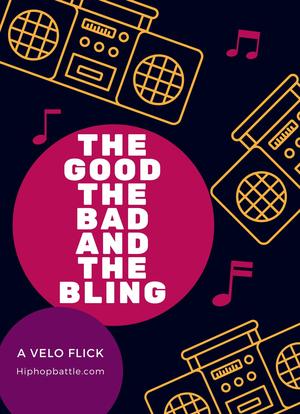 The Good, the Bad and the Bling海报封面图