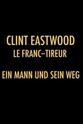 Hopi Lebel Clint Eastwood, le franc-tireur