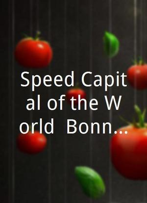 Speed Capital of the World: Bonneville海报封面图