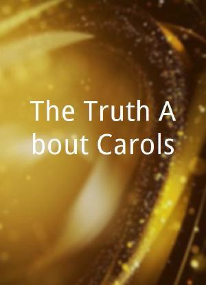 The Truth About Carols海报封面图