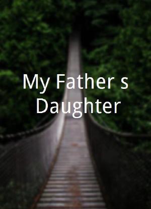 My Father's Daughter海报封面图