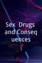 Peter Arnold Sex, Drugs and Consequences