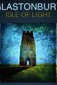 Daniel McNicoll Glastonbury: Isle of Light
