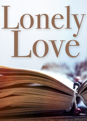 Lonely Love海报封面图