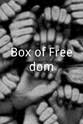 Todd Dyjak Box of Freedom