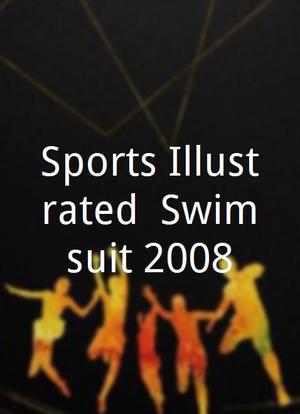 Sports Illustrated: Swimsuit 2008海报封面图