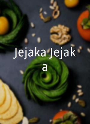 Jejaka-Jejaka海报封面图