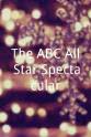 Pat Klous The ABC All-Star Spectacular