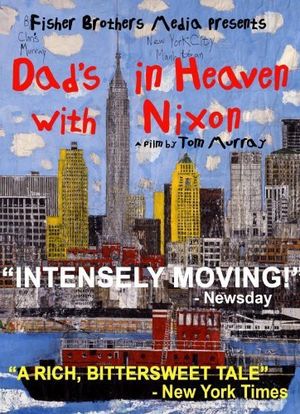 Dad`s in Heaven with Nixon海报封面图