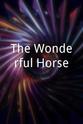 Myra Lowdon The Wonderful Horse