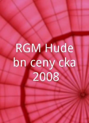 RGM Hudební ceny Ócka 2008海报封面图