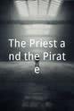 Charles Kearney The Priest and the Pirate
