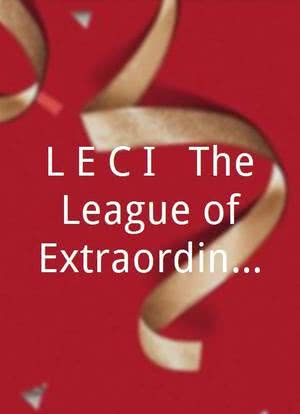L.E.C.I.: The League of Extraordinary Celebrity Impersonators海报封面图