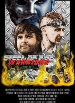 Steel of Fire Warriors 2010 A.D.海报封面图