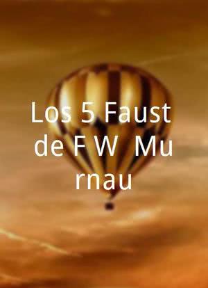 Los 5 Faust de F.W. Murnau海报封面图