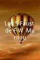卡米拉·霍恩 Los 5 Faust de F.W. Murnau