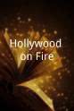 Kevin Foster Hollywood on Fire