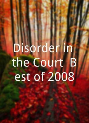 Disorder in the Court: Best of 2008海报封面图