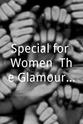 Pauline Frederick Special for Women: The Glamour Trap