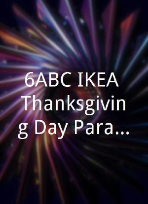 6ABC IKEA Thanksgiving Day Parade海报封面图