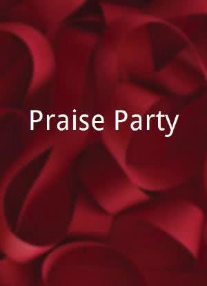 Praise Party海报封面图
