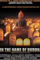 Soniya In the Name of Buddha