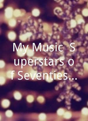 My Music: Superstars of Seventies Soul Live海报封面图